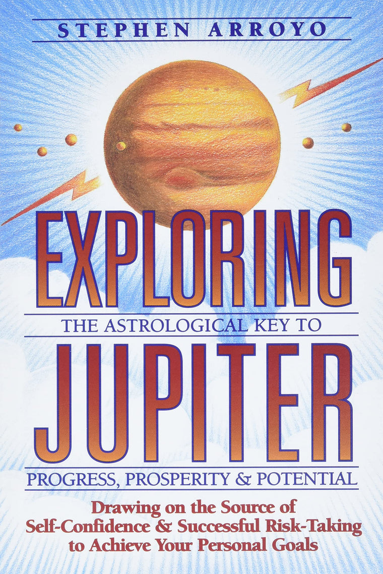 Exploring Jupiter: Astrological Key to Progress, Prosperity & Potential