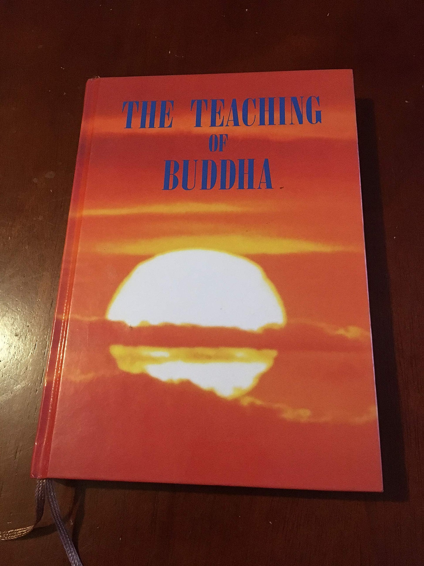 The Teaching of Buddha
