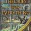 Theories for Everything: An Illustrated History of Science