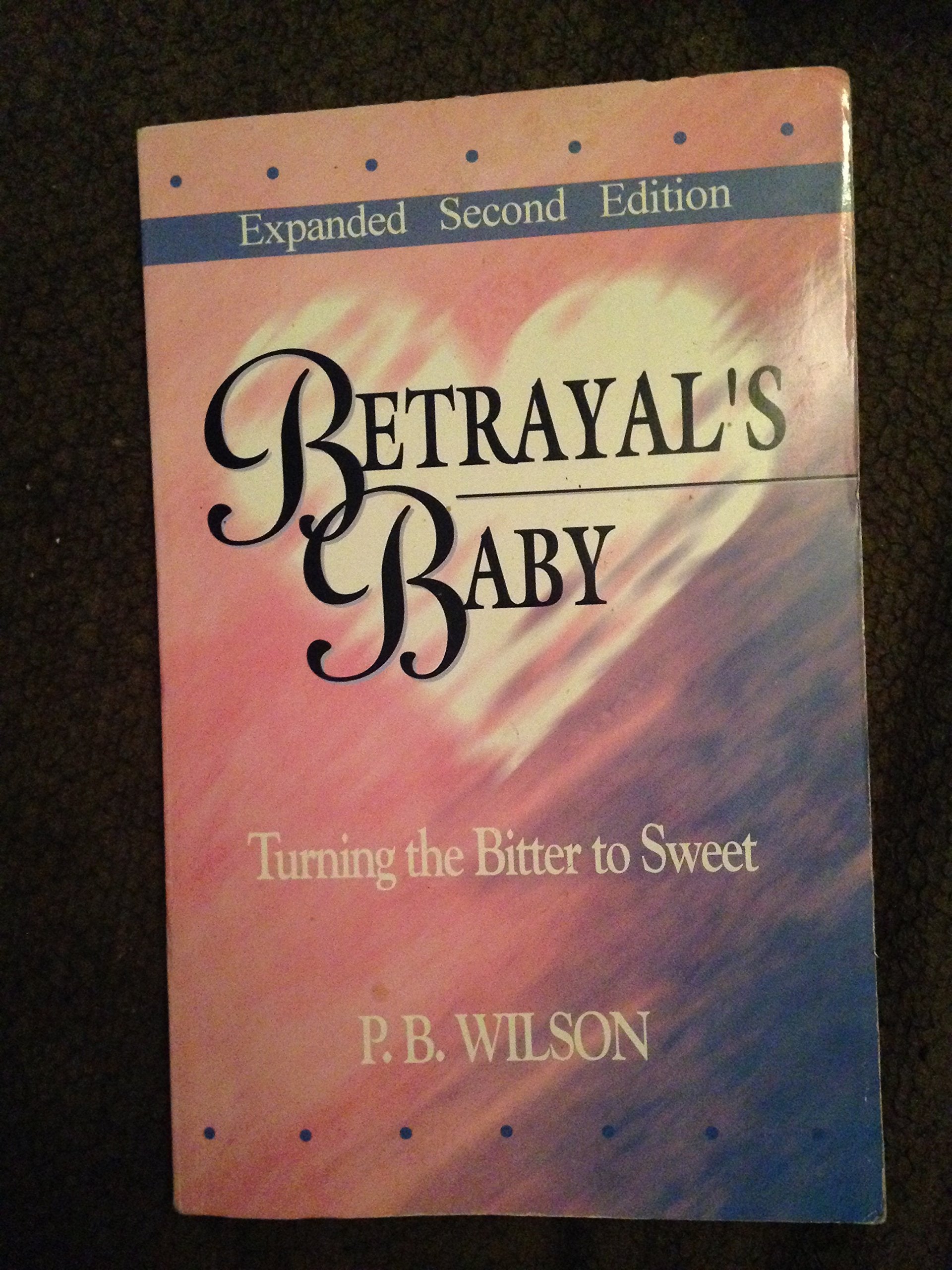 Betrayal's Baby