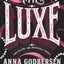 The Luxe (Luxe, 1)