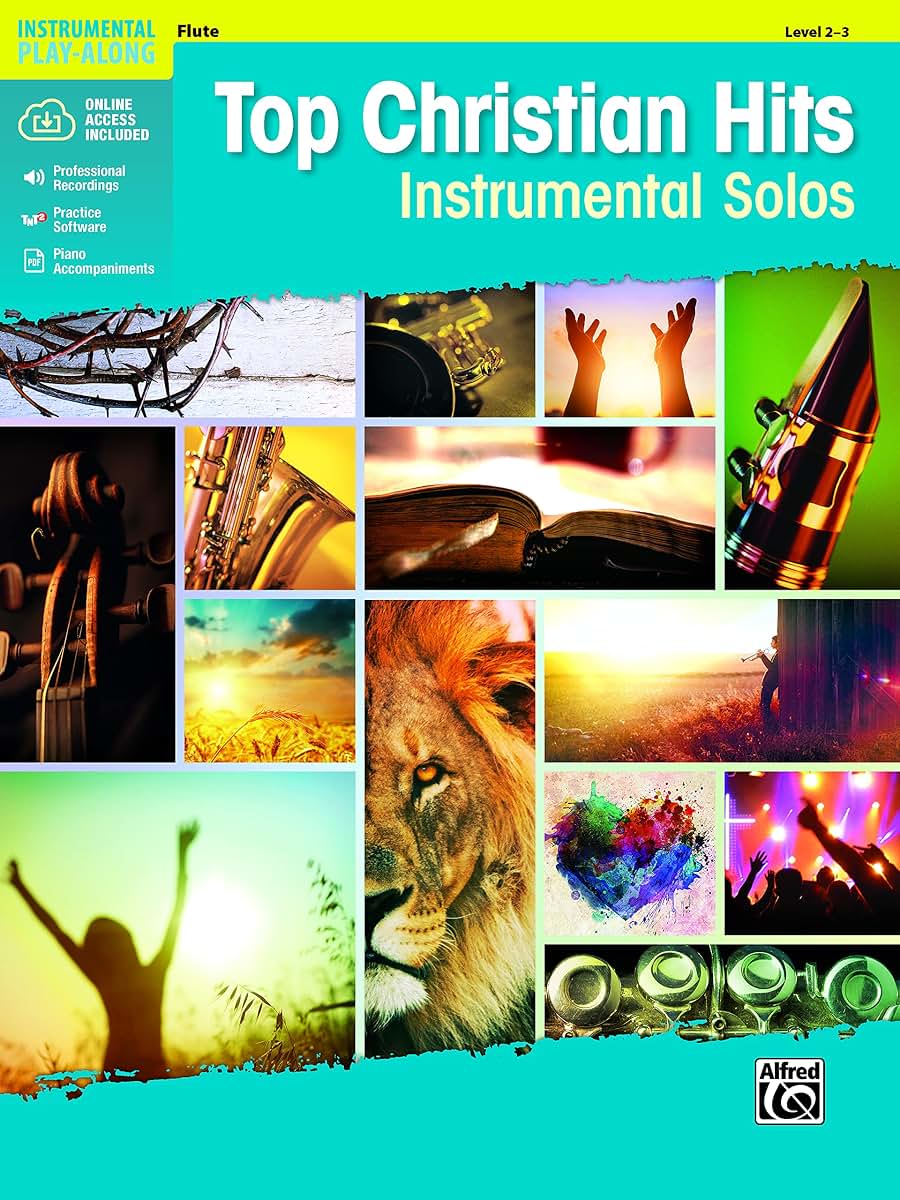 Top Christian Hits Instrumental Solos: Flute, Book & Online Audio/Software/PDF (Top Hits Instrumental Solos Series)