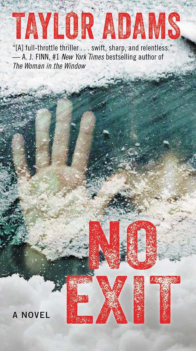 No Exit: A Novel