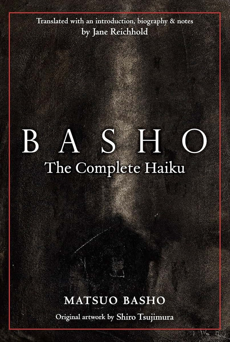 Basho: The Complete Haiku