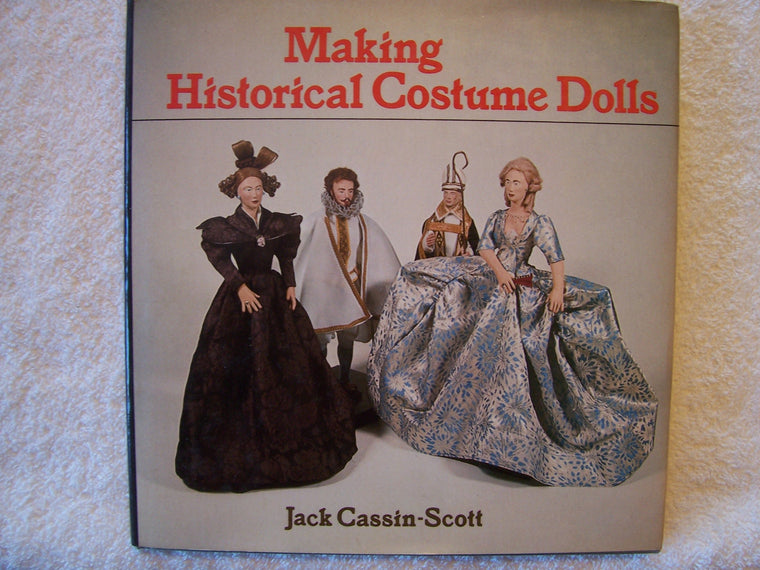 Making Historical Costume Dolls