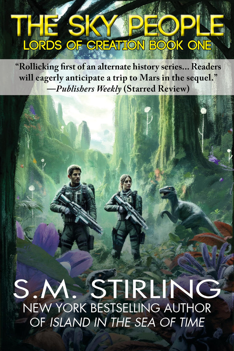The Sky People (Lords of Creation, 1)
