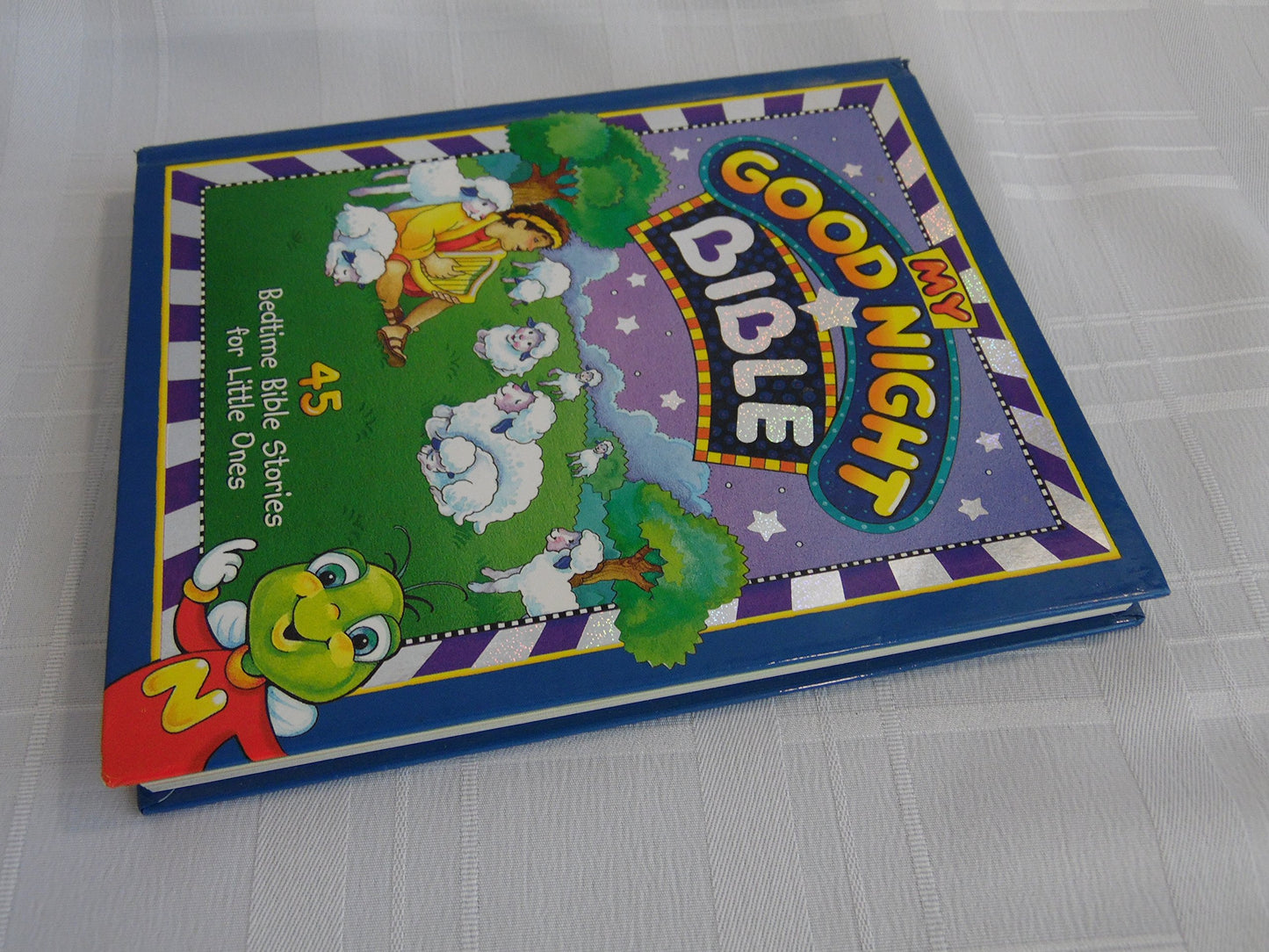 My Good Night Bible: 45 Bedtime Bible Stories for Little Ones
