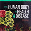 The Human Body in Health & Disease - Softcover by Patton PhD