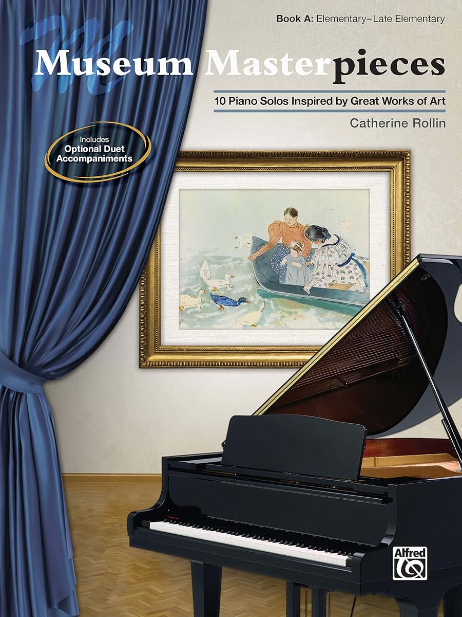 Museum Masterpieces, Bk A: 10 Piano Solos Inspired by Great Works of Art
