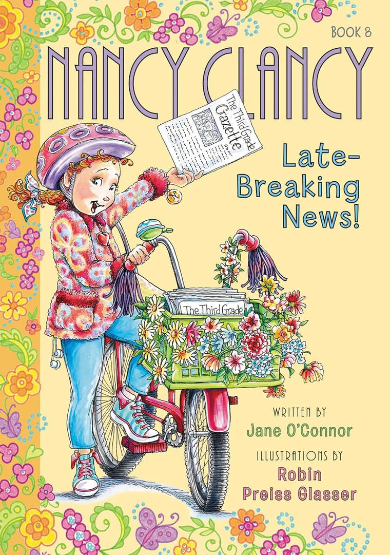 Fancy Nancy: Nancy Clancy, Late-Breaking News! (Nancy Clancy, 8)