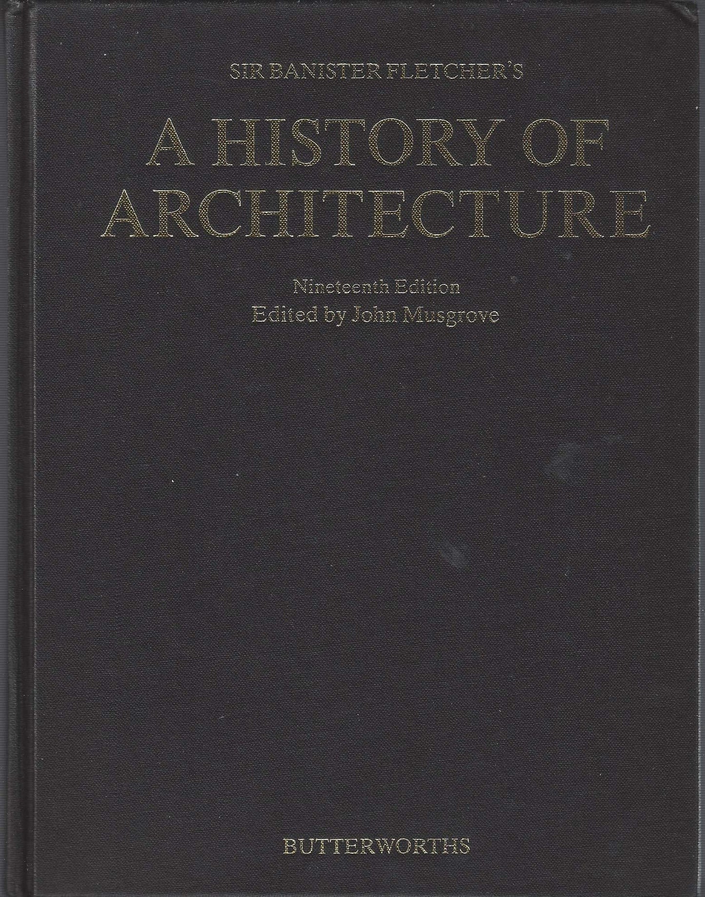 Sir Banister Fletcher's a History of Architecture