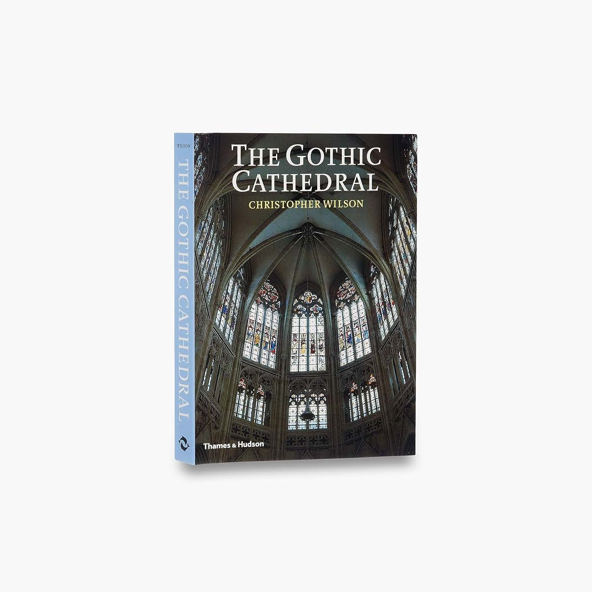 The Gothic Cathedral