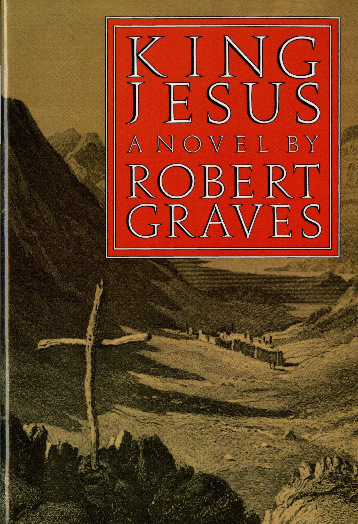 King Jesus: A Novel (FSG Classics) by Graves, Robert