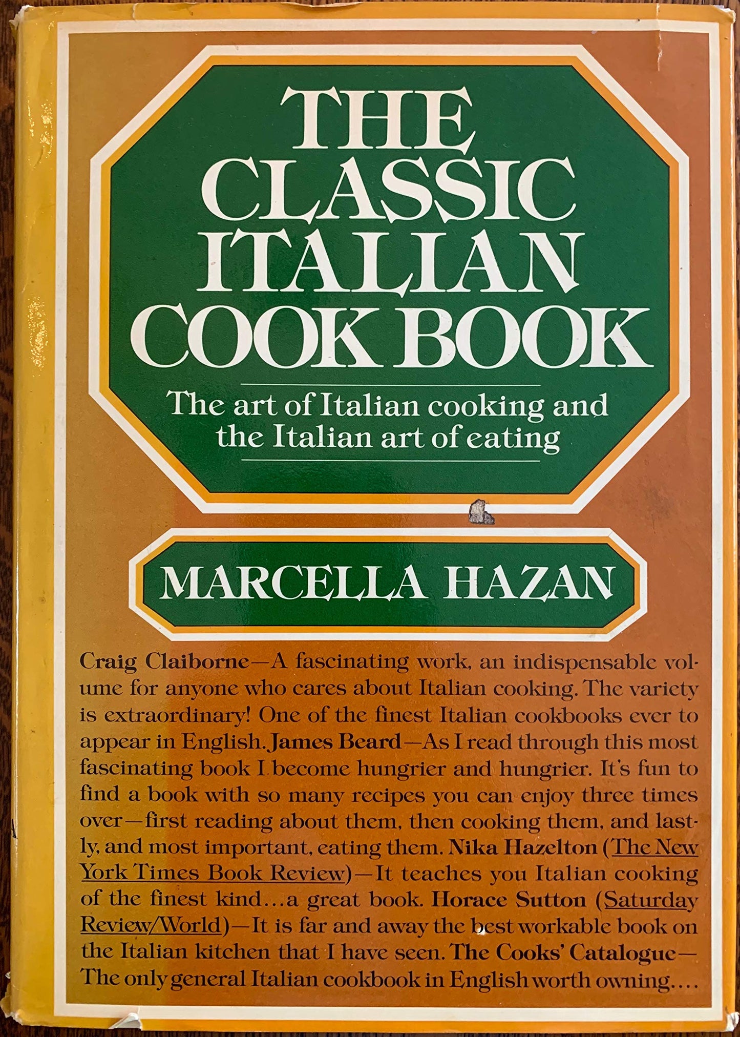 The Classic Italian Cook Book: The Art of Italian Cooking