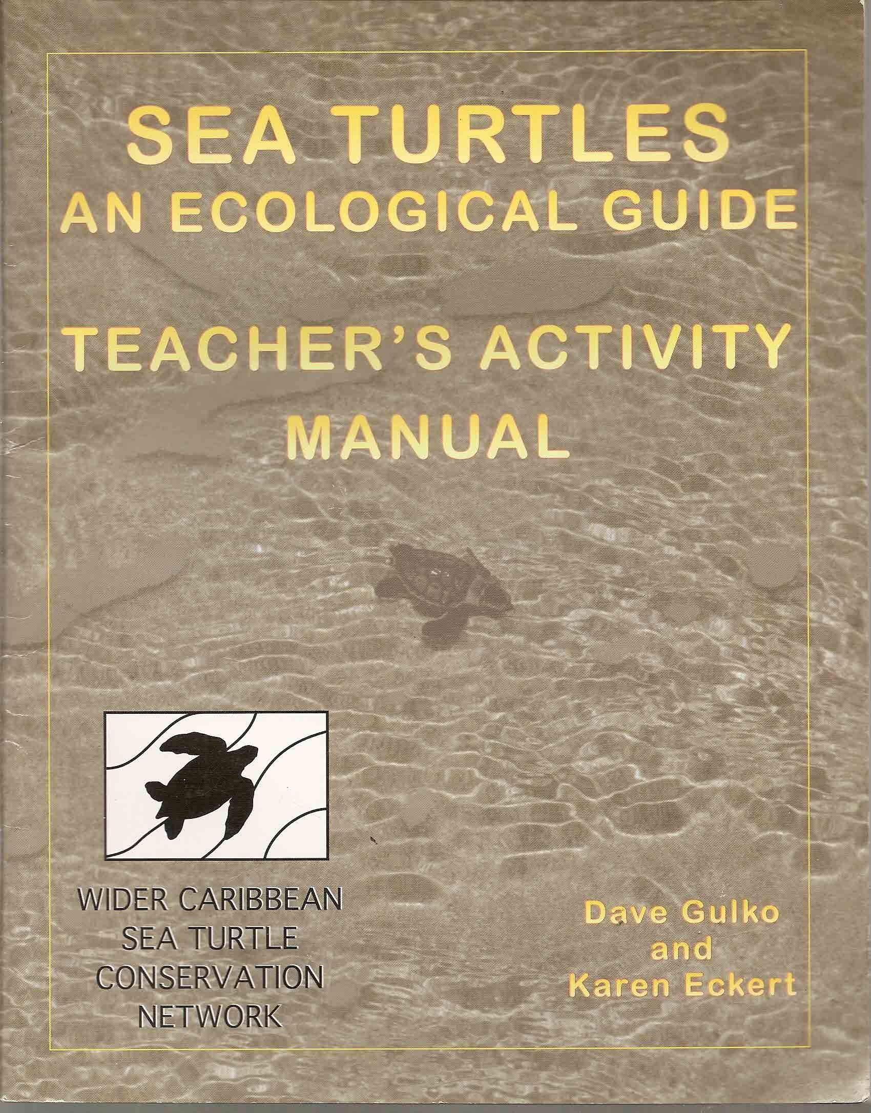 Sea Turtles: An Ecological Guide