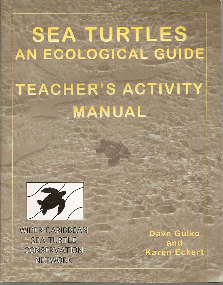 Sea Turtles: An Ecological Guide
