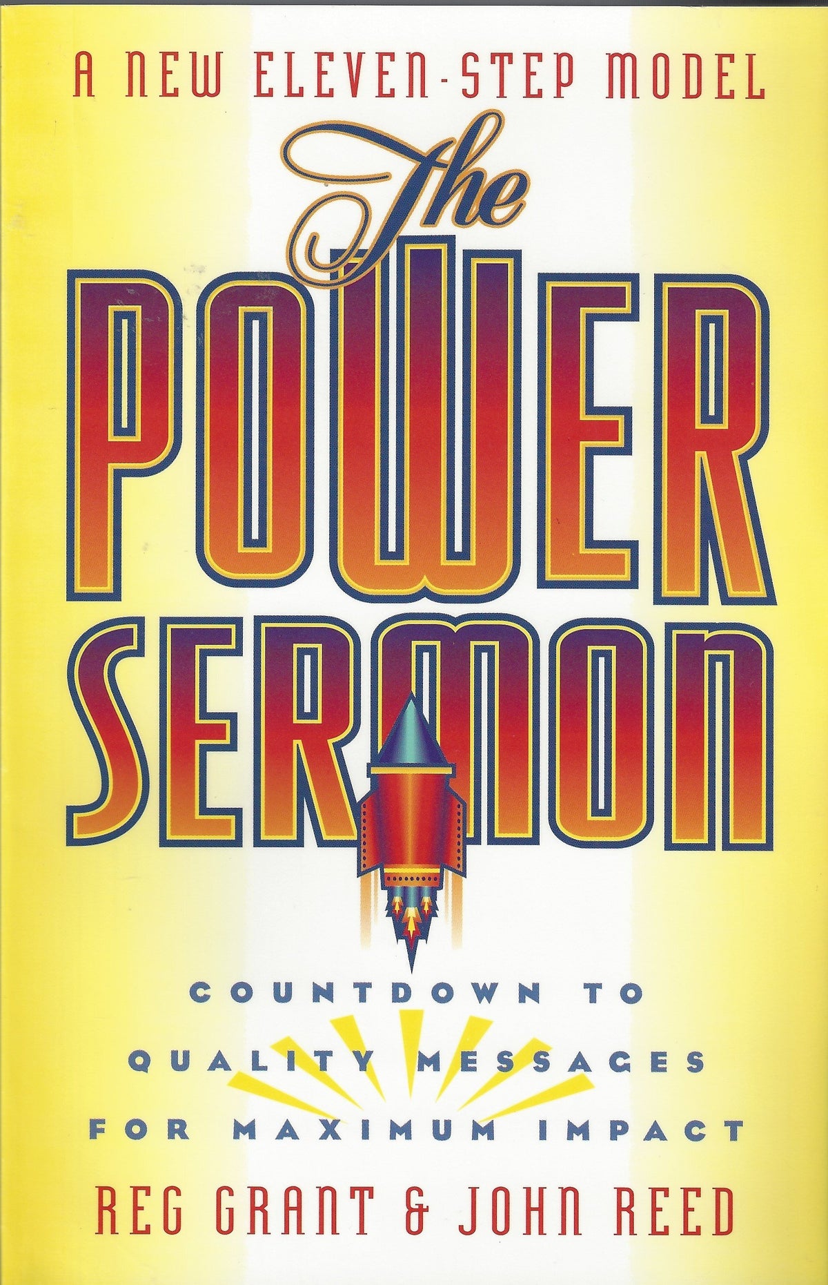 The Power Sermon: Countdown to Quality Messages for Maximum Impact