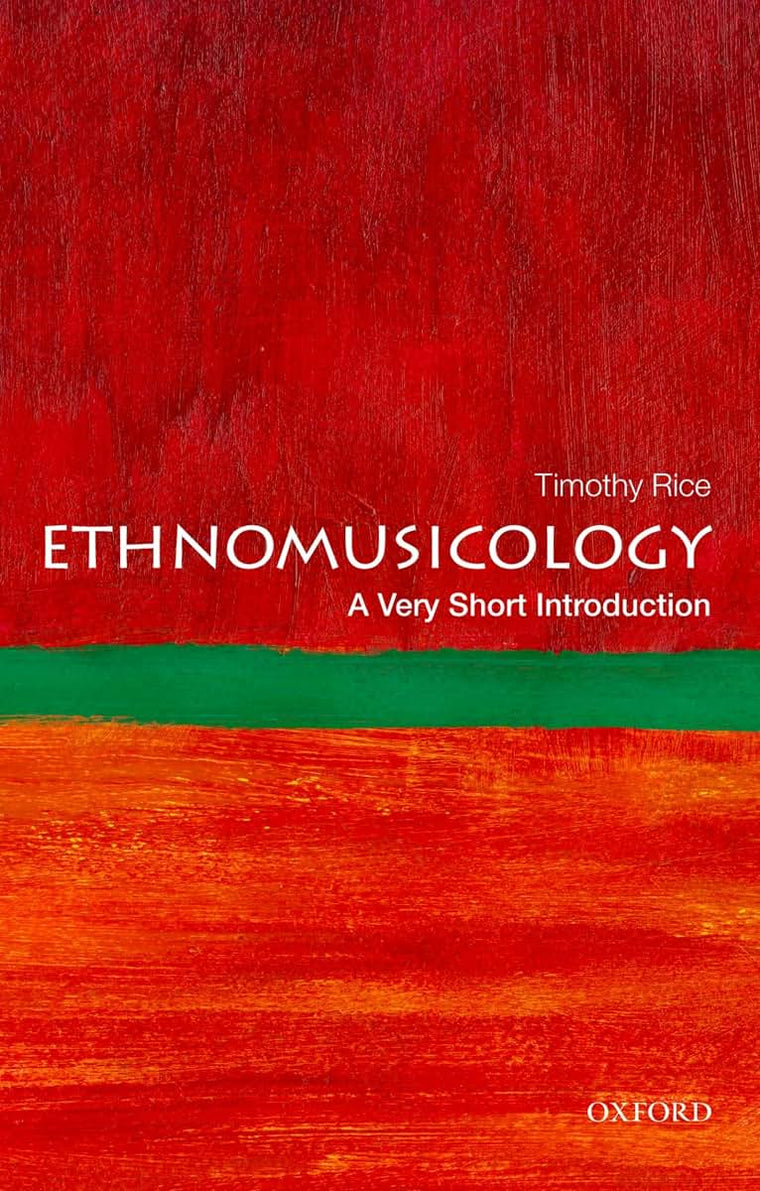 Ethnomusicology: A Very Short Introduction (Very Short Introductions)