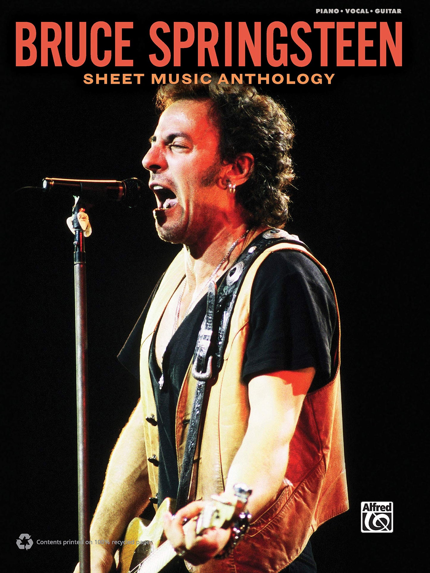 Bruce Springsteen -- Sheet Music Anthology: Piano/Vocal/Guit