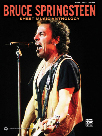 Bruce Springsteen -- Sheet Music Anthology: Piano/Vocal/Guit