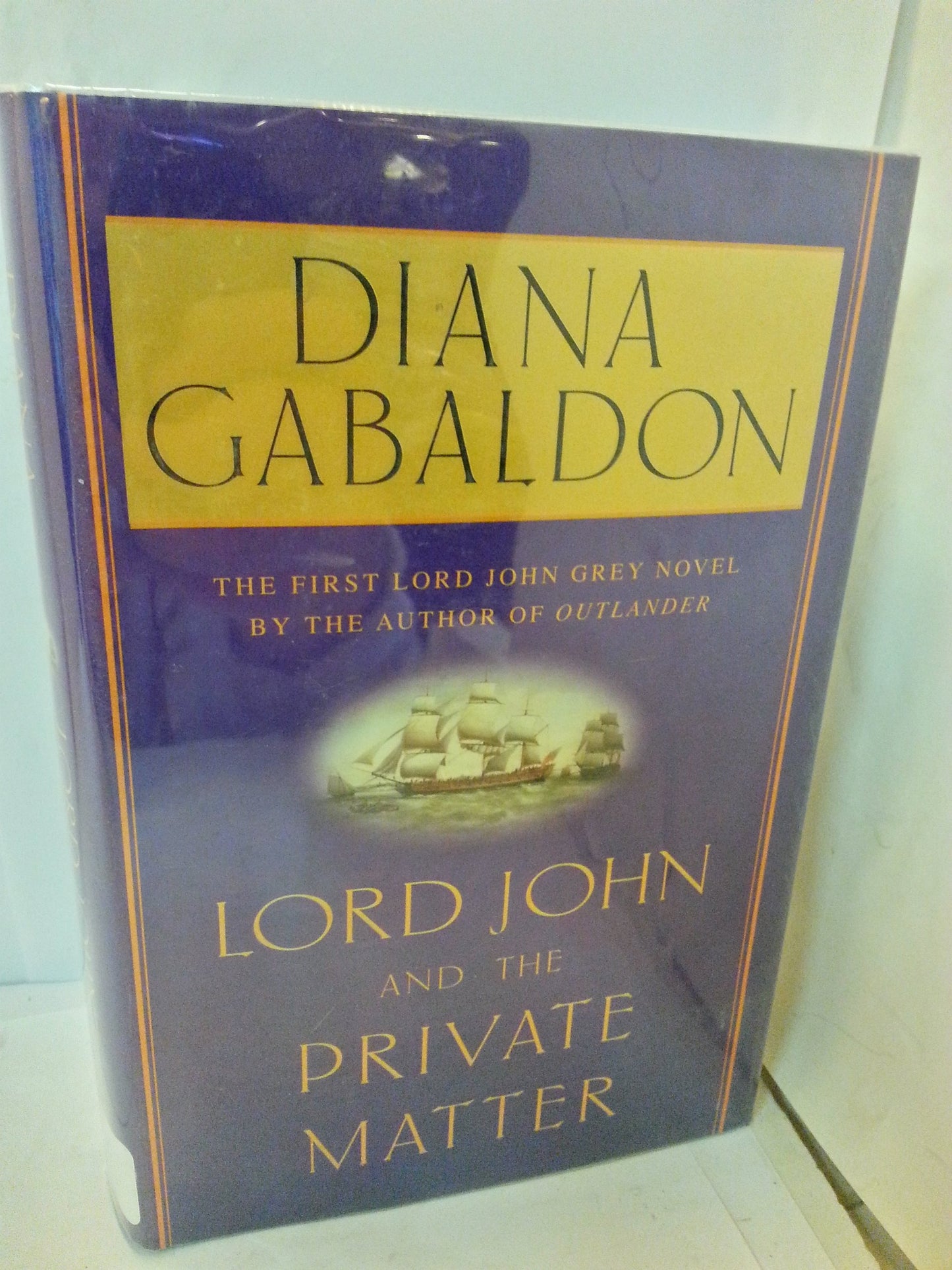 Lord John and the Private Matter by Diana Gabaldon