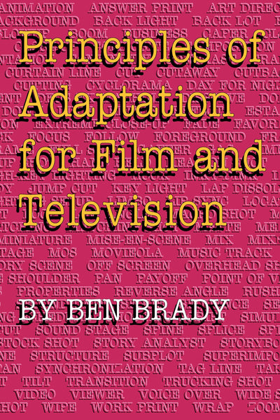 Principles of Adaptation for Film and Television