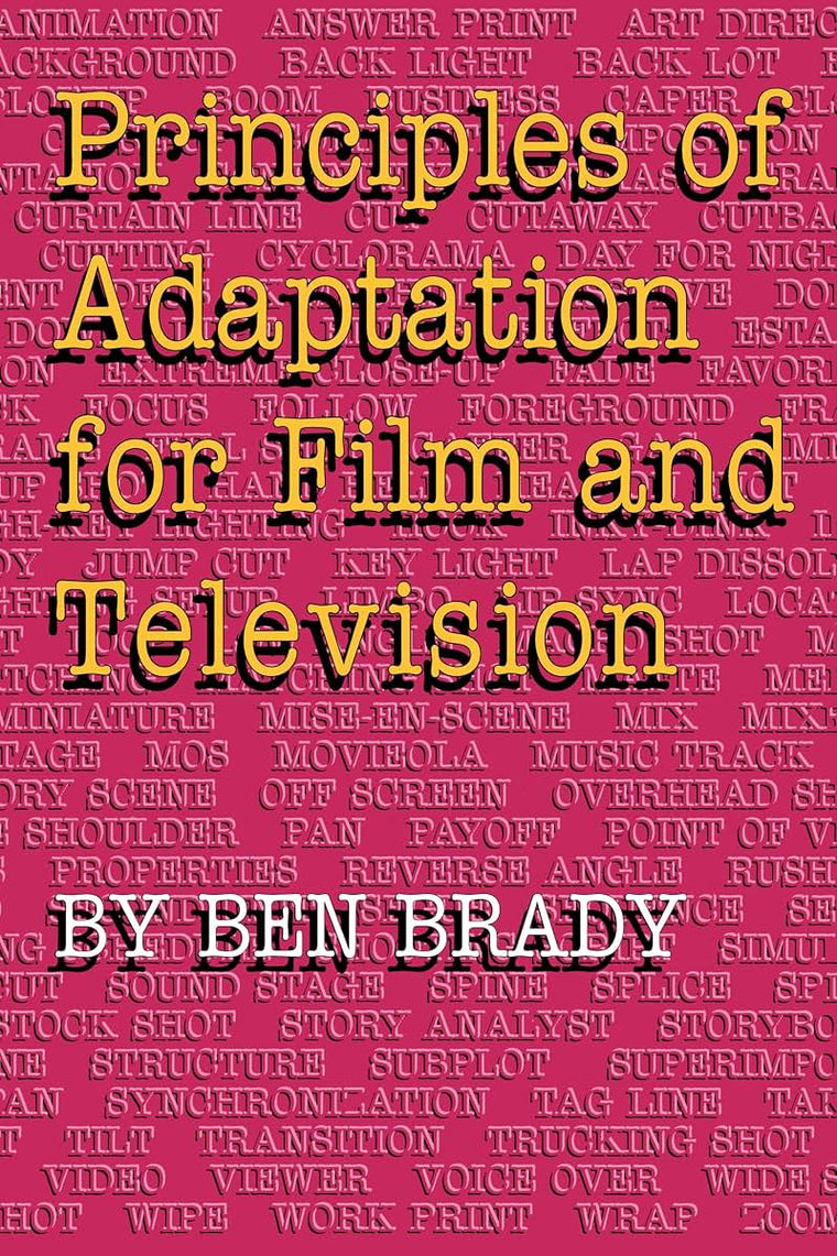 Principles of Adaptation for Film and Television