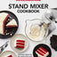 KitchenAid Stand Mixer Cookbook: Delicious Recipes for the Stand Mixer and Its Attachments