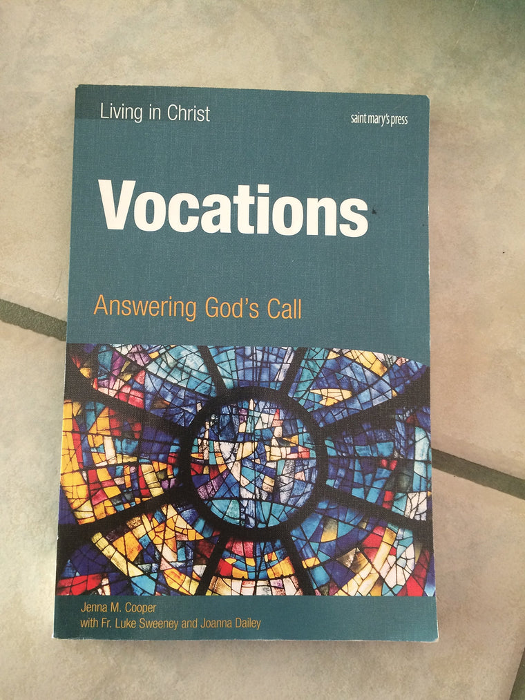 Vocations: Answering God's Call