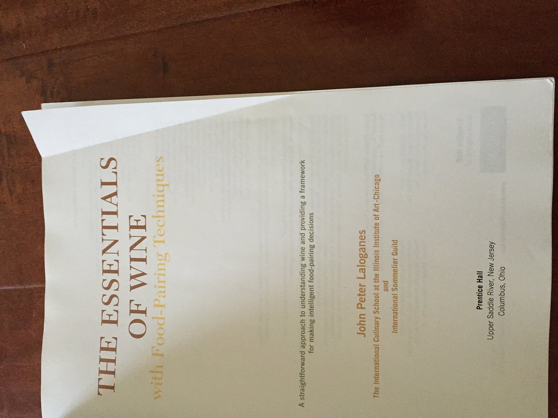 Essentials of Wine With Food Pairing Techniques, The