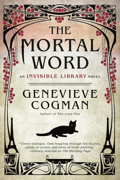 The Mortal Word (The Invisible Library Novel)