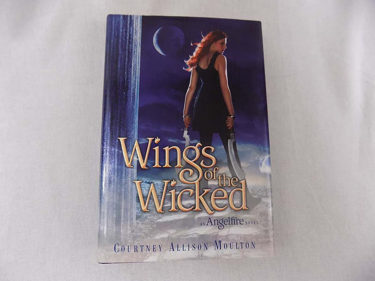 Wings of the Wicked (Angelfire, 2)