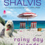 Rainy Day Friends: A Novel (The Wildstone Series, 2)