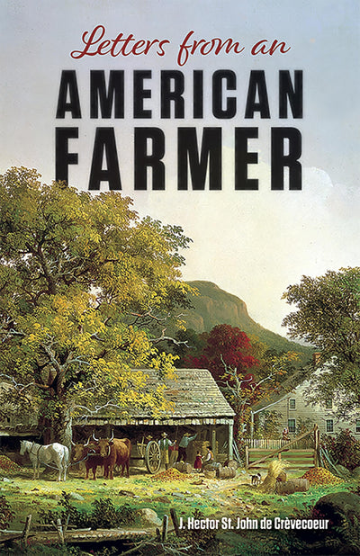 Letters from an American Farmer (Dover Books on History, Political and Social Science)