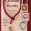Crochet with Beads: Basic Steps and Innovative Techniques