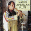 The Art of the Native American Flute