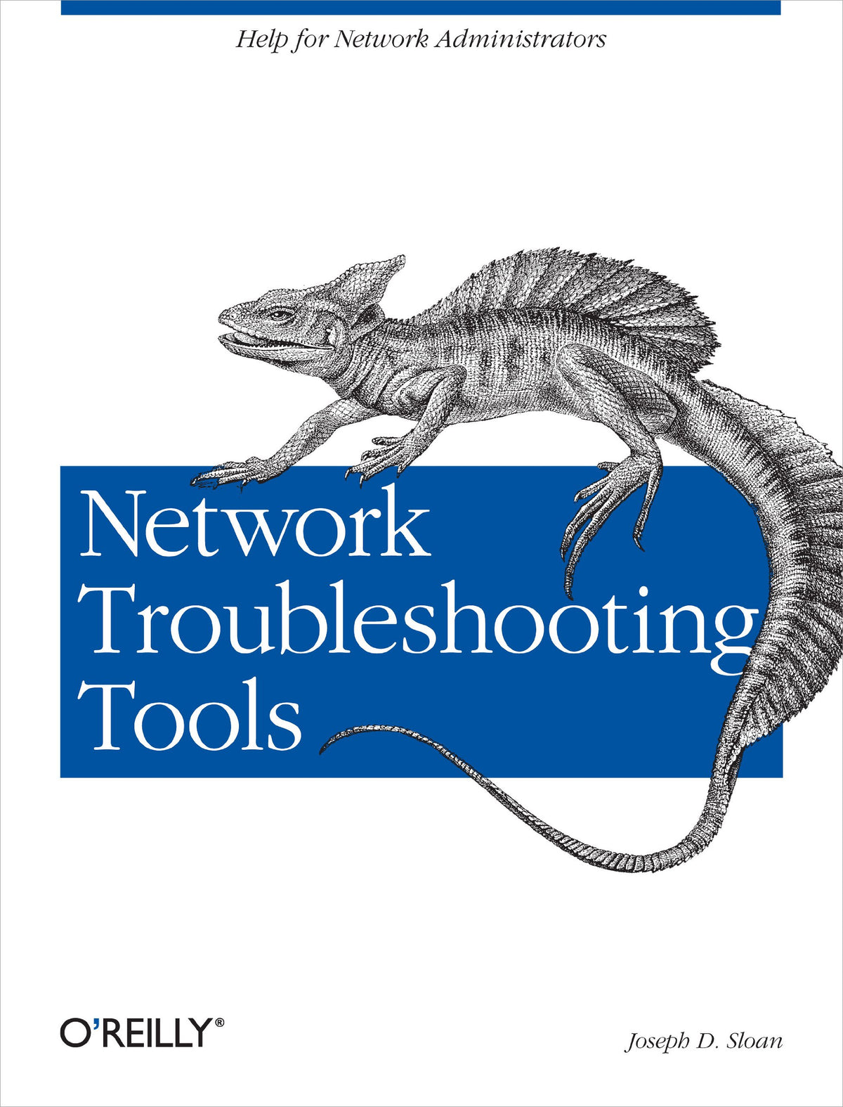 Network Troubleshooting Tools (O'Reilly System Administration)