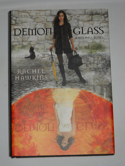 Demonglass (A Hex Hall Novel) (A Hex Hall Novel, 2)