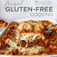 Frugal Gluten-Free Cooking: 60 Family Favorite Recipes That Wont Break the Bank