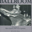 Ballroom: Photographs (Seeing Double Series of Collaborative