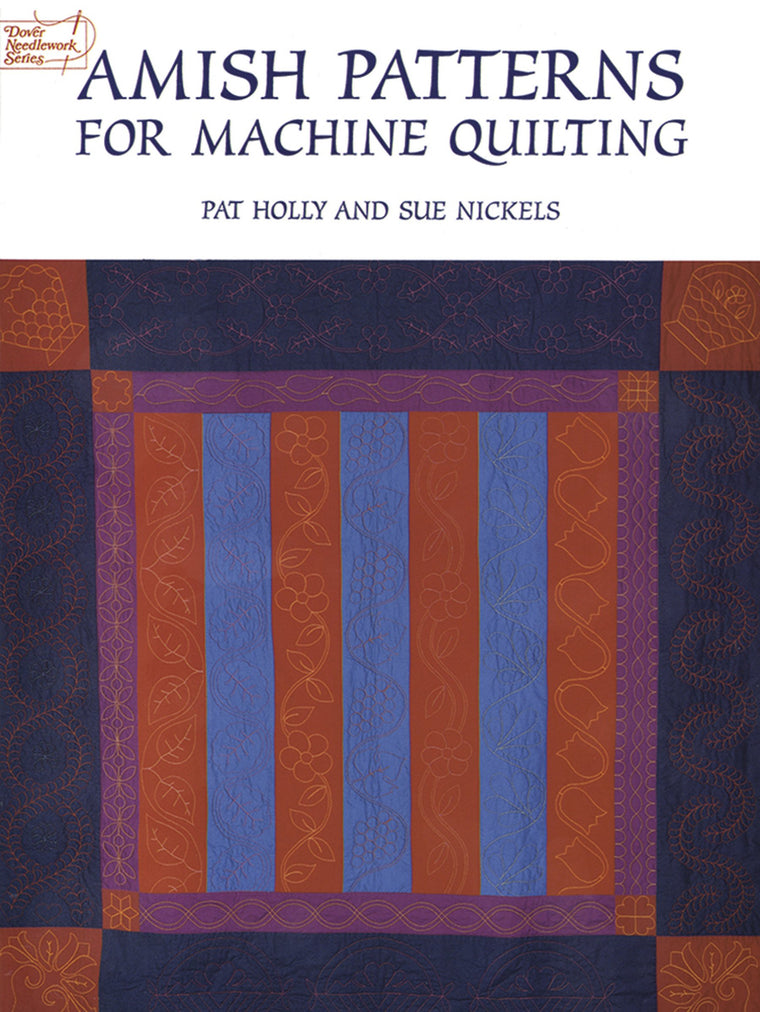 Amish Patterns for Machine Quilting (Dover Quilting)