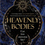 Heavenly Bodies
