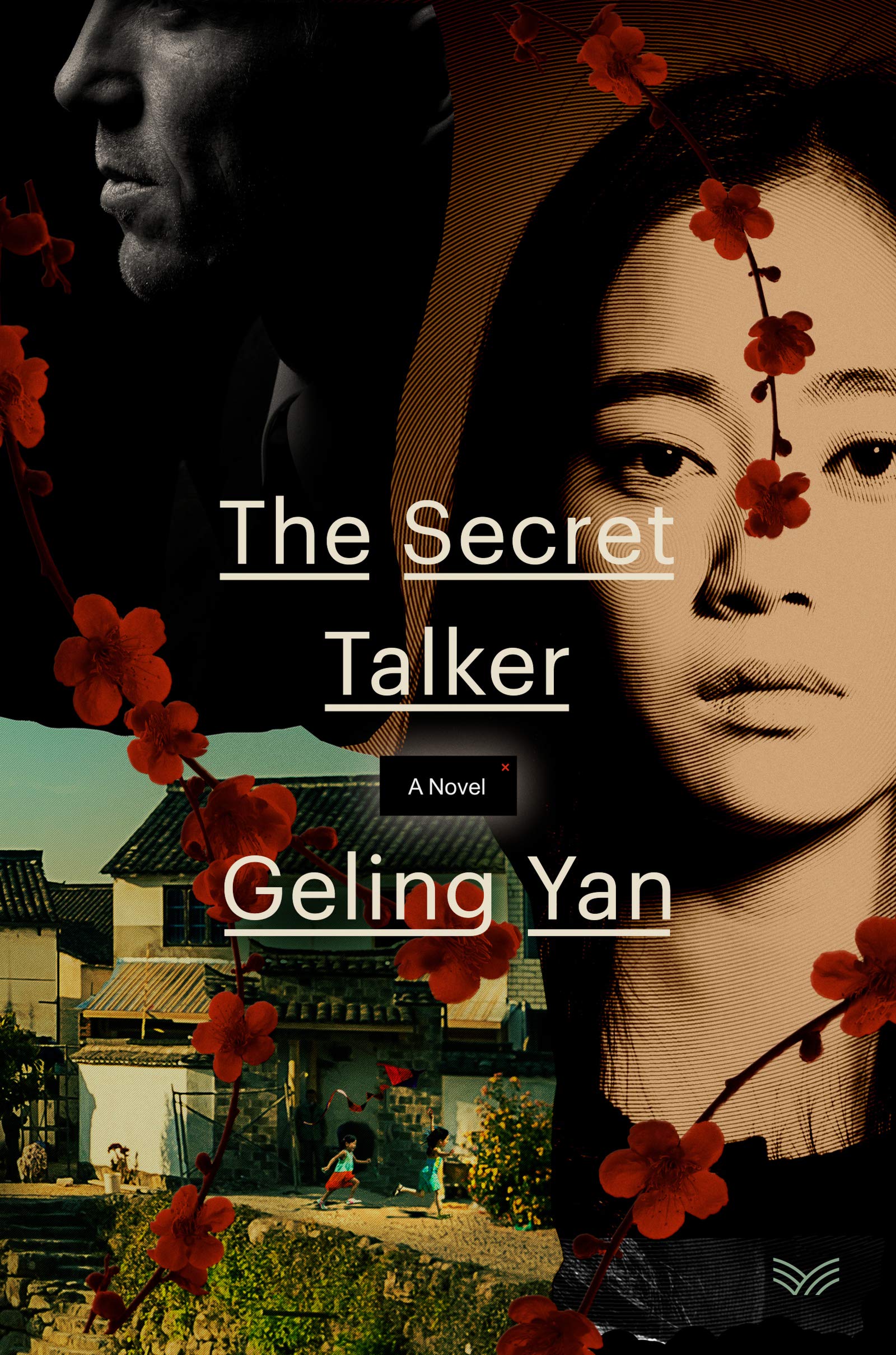The Secret Talker: A Novel