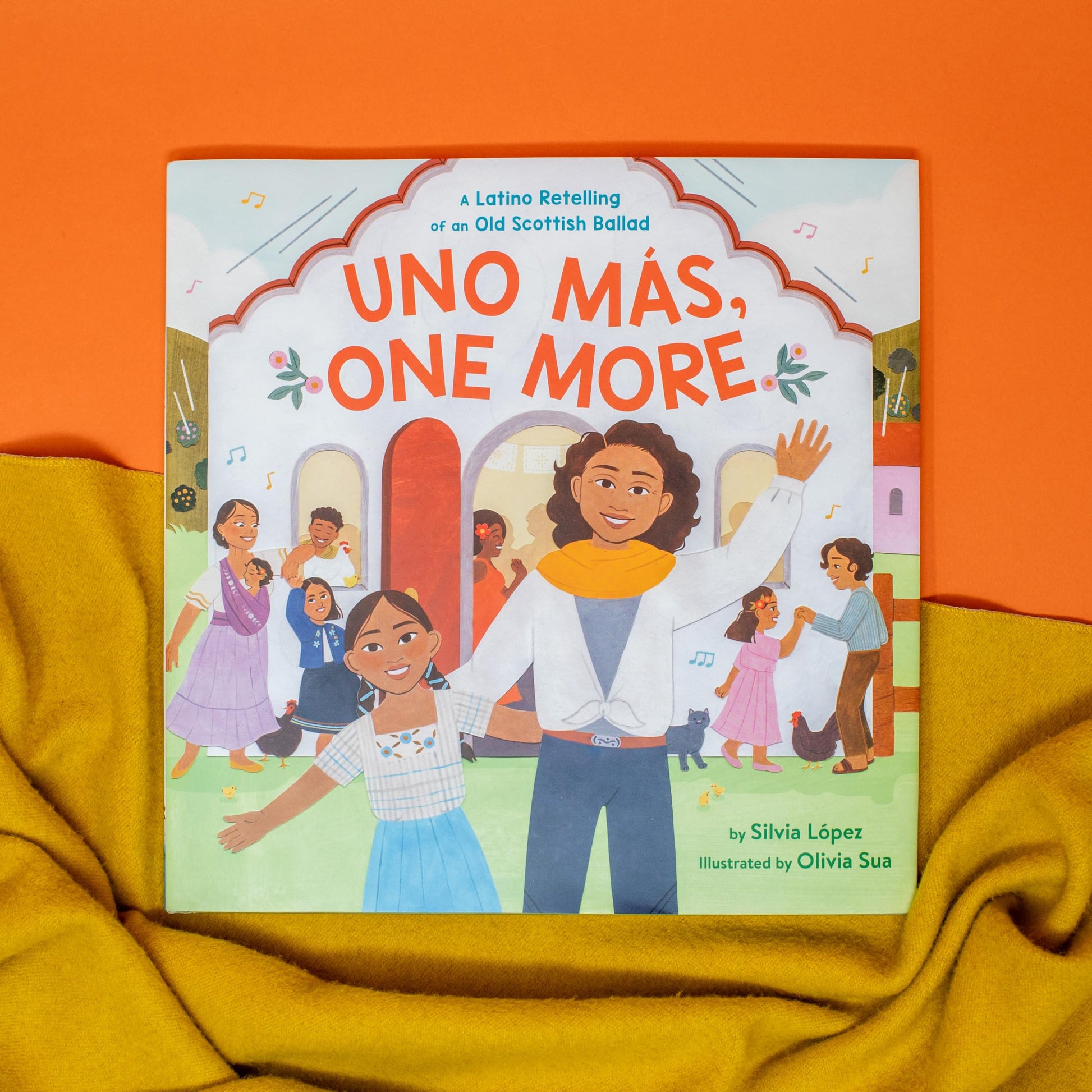 Uno Más, One More: A Latino Retelling of an Old Scottish Ballad
