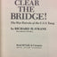 Clear the Bridge! The War Patrols of the U.S.S. Tang