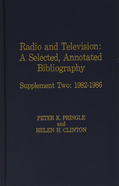 Radio and Television: Supplement Two: 1982-1986