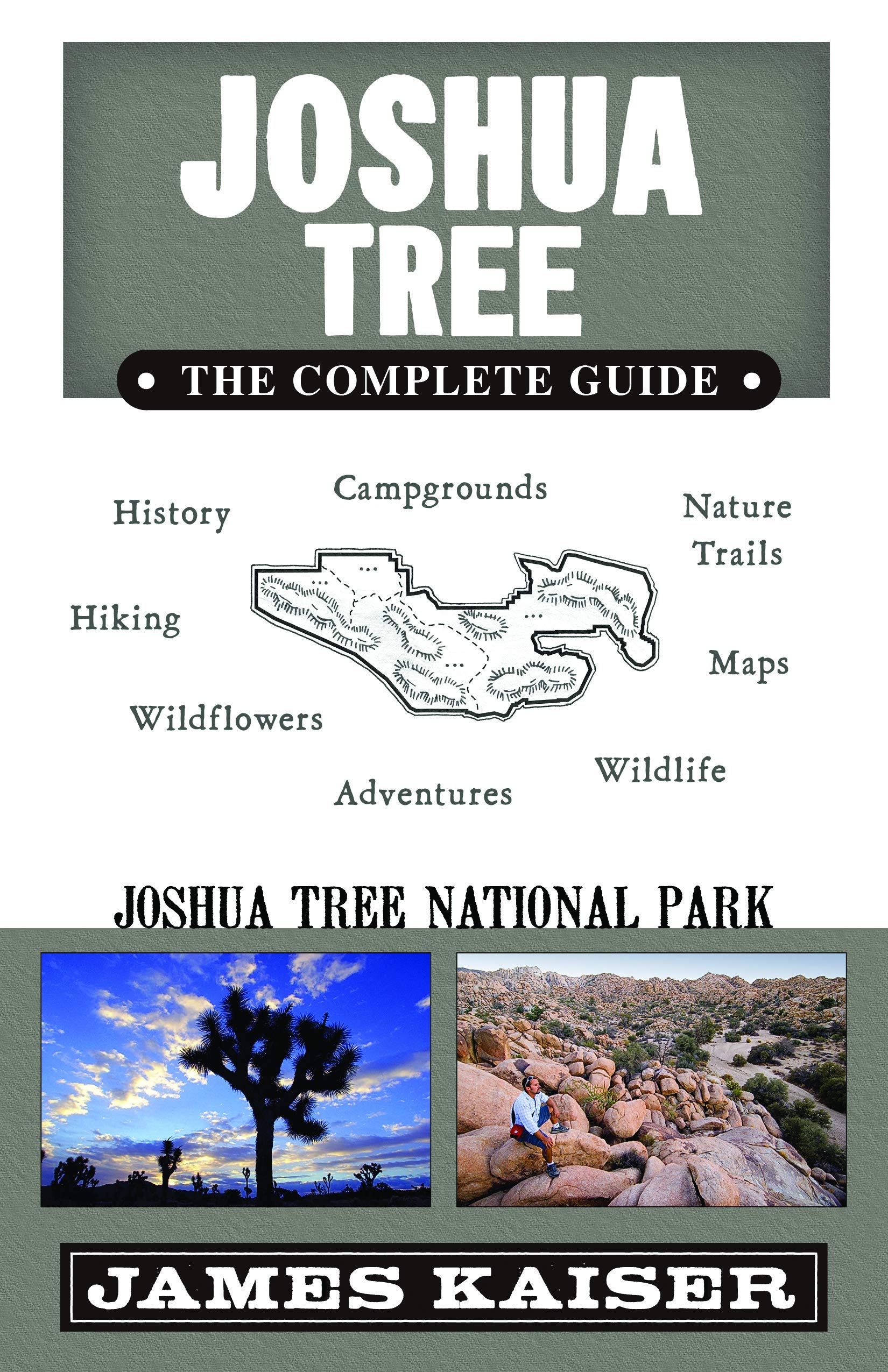 Joshua Tree: The Complete Guide: Joshua Tree National Park