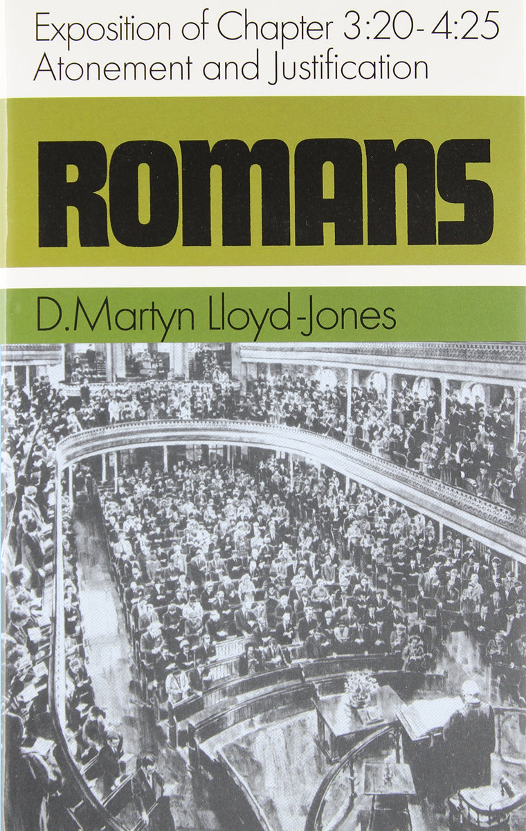 Romans: An Exposition of Chapt (Romans (Banner of Truth))