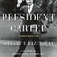 President Carter: The White House Years