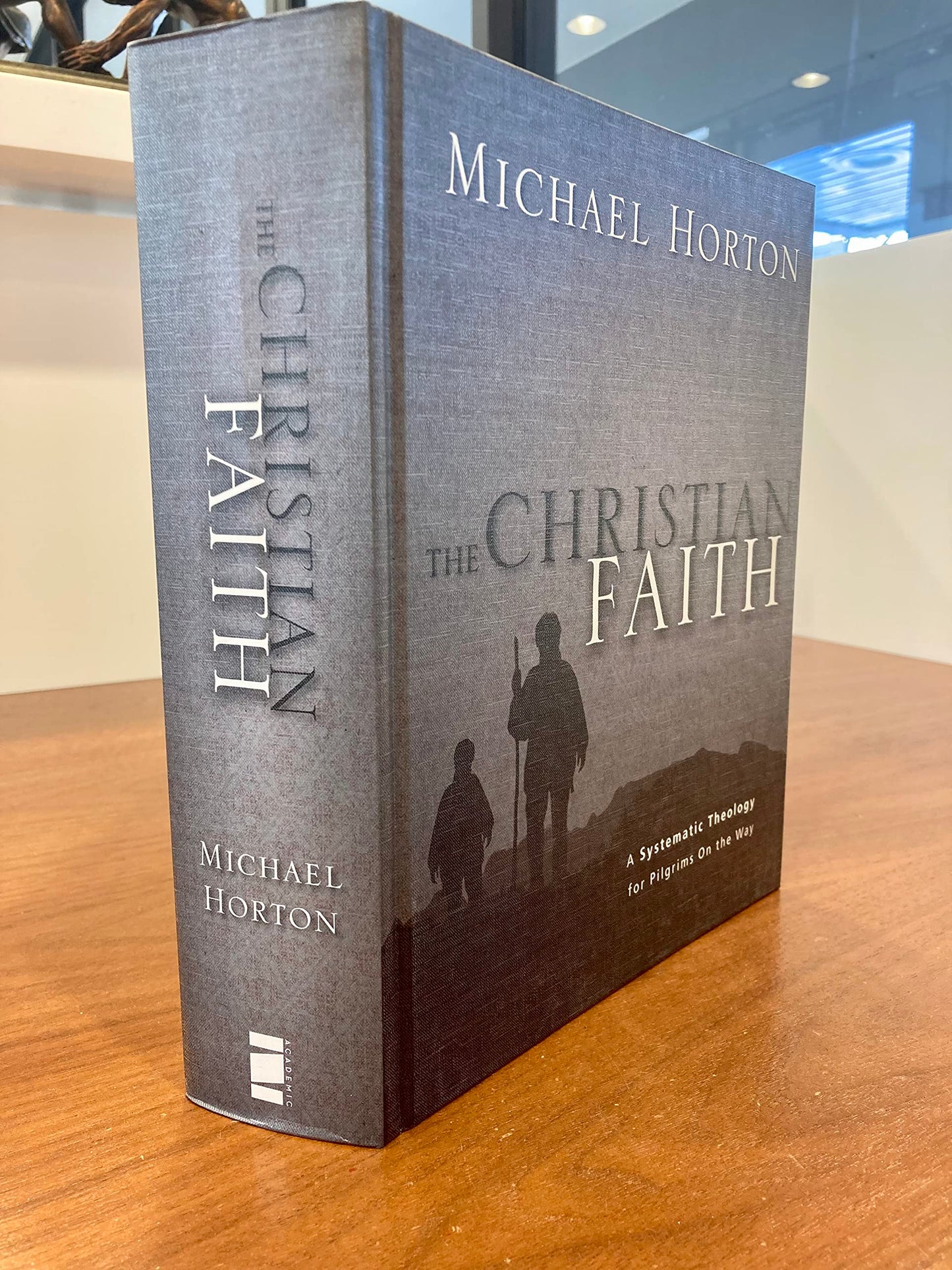 The Christian Faith: A Systematic Theology for Pilgrims on the Way